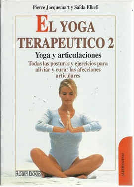 YOGA TERAPEUTICO DE LAS ARTICULACIONES EL