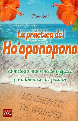 PRACTICA DEL HOOPONOPONO LA