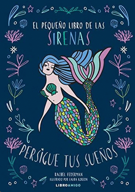 PEQUEÑO LIBRO DE LAS SIRENAS EL