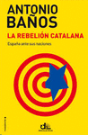 REBELION CATALANA LA
