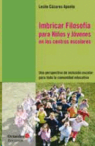 IMBRICAR FILOSOFIA PARA NIÑOS Y JOVENES EN LOS CENTROS ESCOLARES