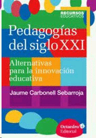 PEDAGOGIAS DEL SIGLO XXI