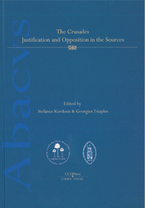 CRUSADES JUSTIFICATION AND OPPOSITION IN THE SOURCES THE