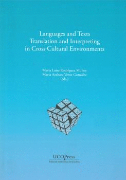 LANGUAGES AND TEXTS TRANSLATION AND INTERPRETING IN CROSS-CULTURAL ENVIRONMENTS