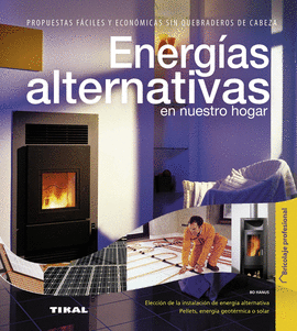 ENERGIAS ALTERNATIVAS EN NUESTRO HOGAR