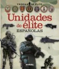 UNIDADES DE ÉLITE ESPAÑOLAS