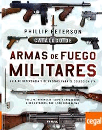 CATALOGO DE ARMAS DE FUEGO MILITARES