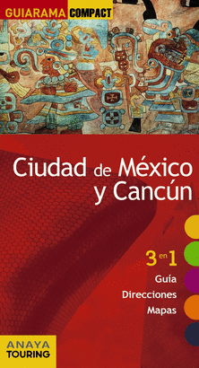 CIUDAD DE MEXICO Y CANCUN GUIARAMA
