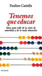 TENEMOS QUE EDUCAR