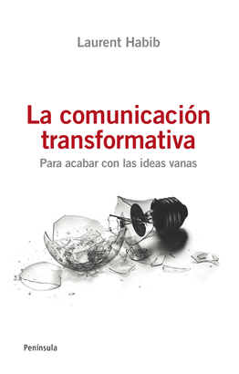 COMUNICACION TRANSFORMATIVA LA