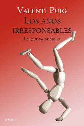 AÑOS IRRESPONSABLES LOS