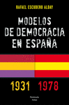 MODELOS DE DEMOCRACIA EN ESPAÑA 1931 1978