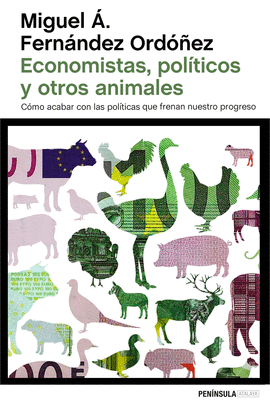 ECONOMISTAS POLITICOS Y OTROS ANIMALES