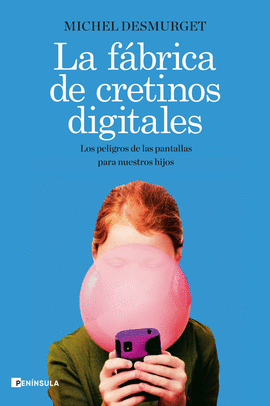 FABRICA DE CRETINOS DIGITALES LA