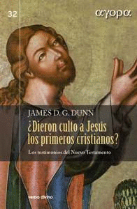 DIERON CULTO A JESUS LOS PRIMEROS CRISTIANOS