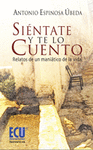 SIENTATE Y TE LO CUENTO