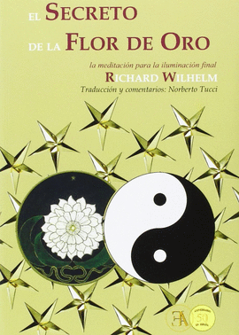 SECRETO DE LA FLOR DE ORO EL