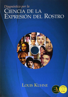 DIAGNOSTICO POR LA CIENCIA DE LA EXPRESION DEL ROSTRO