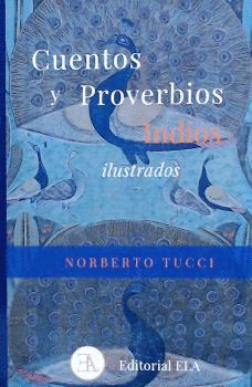 CUENTOS Y PROVERBIOS INDIOS