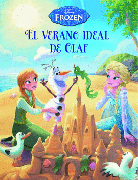 FROZEN EL VERANO IDEAL DE OLAF