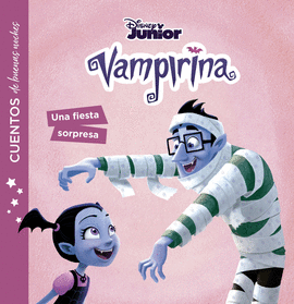 VAMPIRINA CUENTOS DE BUENAS NOCHES UNA FIESTA SORPRESA