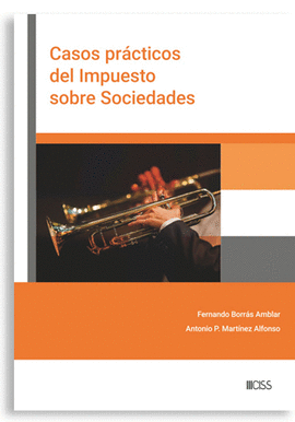 CASOS PRACTICOS DEL IMPUESTO SOBRE SOCIEDADES