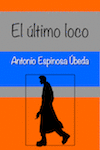 ULTIMO LOCO EL