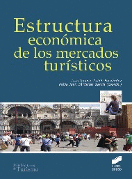 ESTRUCTURA ECONOMICA DE LOS MERCADOS TURISTICOS