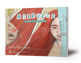 ATREVETE A VIAJAR A LA PREHISTORIA