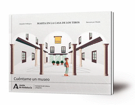 MARTA EN LA CASA DE LOS TIROS