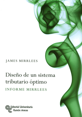 DISEÑO DE UN SISTEMA TRIBUTARIO OPTIMO