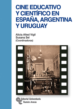CINE EDUCATIVO Y CIENTIFICO EN ESPAÑA ARGENTINA Y URUGUAY