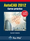 AUTOCAD 2012 CURSO PRÁCTICO