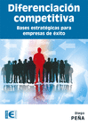 DIFERENCIACION COMPETITIVA BASES ESTRATÉGICAS PARA EMPRESAS DE ÉXITO