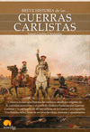 BREVE HISTORIA DE GUERRAS CARLISTAS