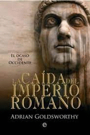 CAIDA DEL IMPERIO ROMANO LA