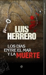 DIAS ENTRE EL MAR Y LA MUERTE LOS