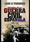 HISTORIA DE LA GUERRA CIVIL ESPAÑOLA