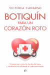 BOTIQUIN PARA UN CORAZON ROTO