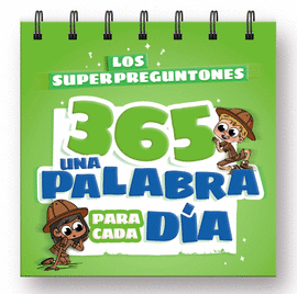 SUPERPREGUNTONES LOS  365 UNA PALABRA PARA CADA DIA