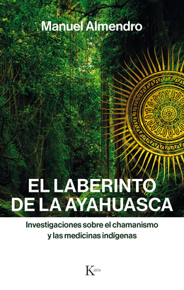 LABERINTO DE LA AYAHUASCA