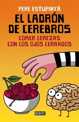 LADRÓN DE CEREBROS EL
