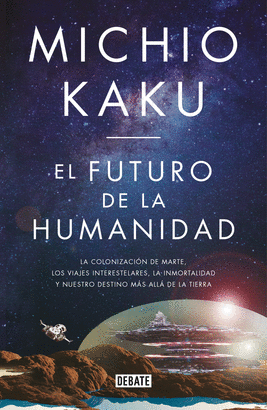 FUTURO DE LA HUMANIDAD EL