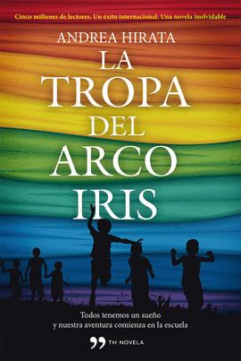 TROPA DEL ARCO IRIS LA