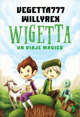 WIGETTA 1 UN VIAJE MAGICO