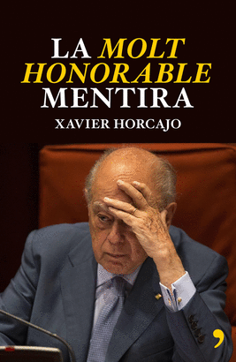 MOLT HONORABLE MENTIRA LA