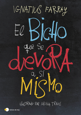 BICHO QUE SE DEVORA A SI MISMO EL