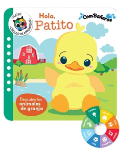 HOLA PATITO  DESCUBRE LOS ANIMALES DE GRANJA