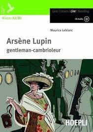 ARSENE LUPIN GENTLEMAN CAMBRIOLEUR + CD AUDIO