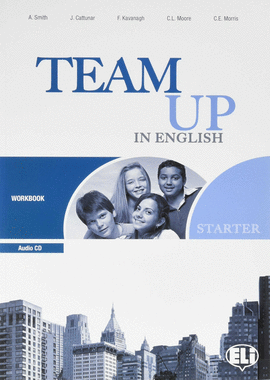 TEAM UP IN ENGLISH STARTER WB